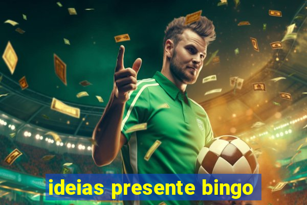 ideias presente bingo